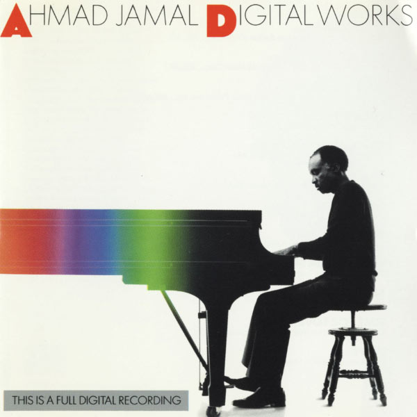 Ahmad Jamal - Digital Works Ahmad Jamal - Digital Works
