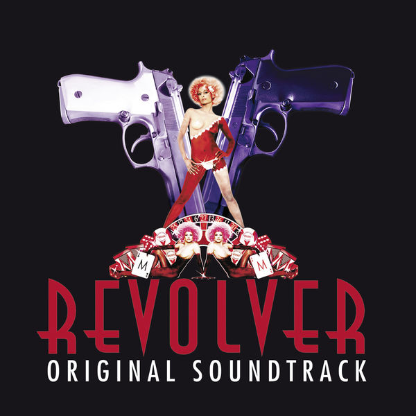Nathaniel Mechaly|Revolver (Original Motion Picture Soundtrack) Nathaniel Mechaly|Revolver (Original Motion Picture Soundtrack)