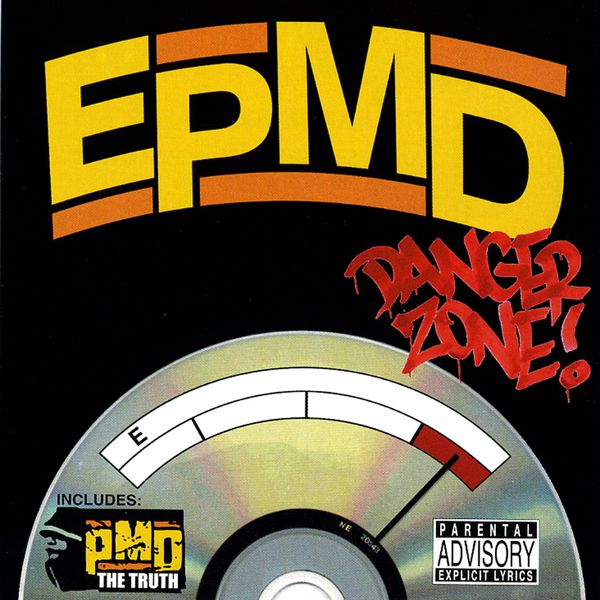 EPMD - Danger Zone / The Truth EPMD - Danger Zone / The Truth