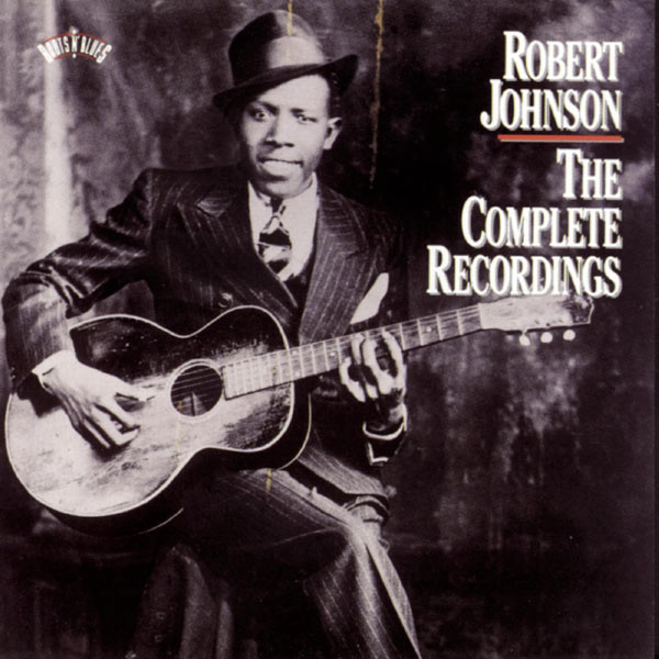 Robert Johnson|The Complete Recordings Robert Johnson|The Complete Recordings