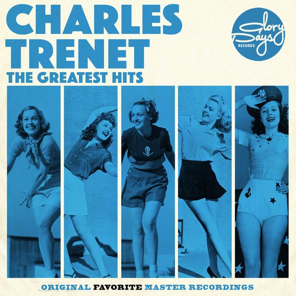 Charles Trenet|The Greatest Hits Of Charles Trenet Charles Trenet|The Greatest Hits Of Charles Trenet