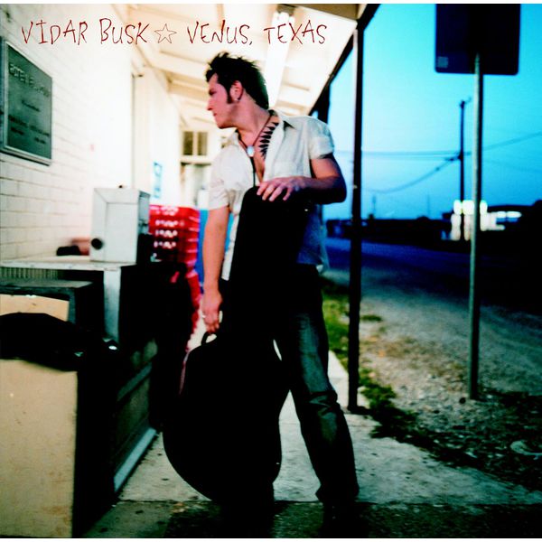 Vidar Busk|Venus, Texas Vidar Busk|Venus, Texas