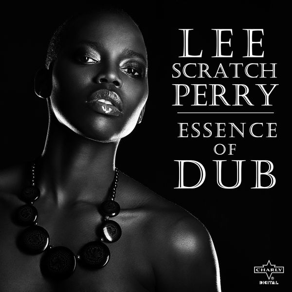 Lee Perry|Essence of Dub