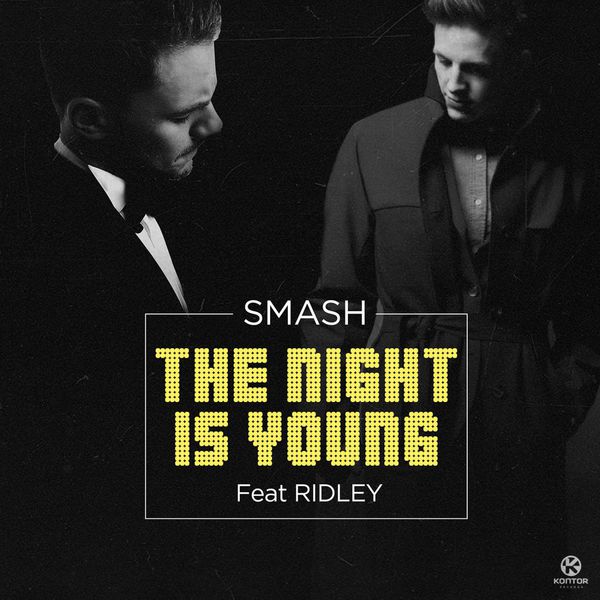 Smash - The Night Is Young Smash - The Night Is Young