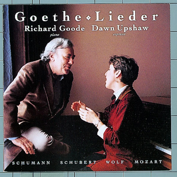 Richard Goode|Goethe Lieder Richard Goode|Goethe Lieder