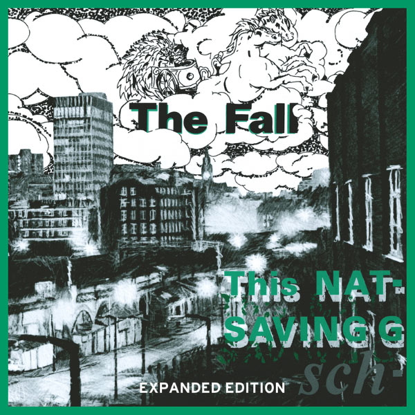 The Fall|This Nation's Saving Grace (Expanded Edition) The Fall|This Nation's Saving Grace (Expanded Edition)