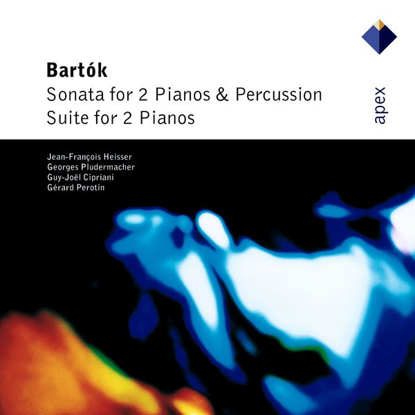Jean-François Heisser - Bartók : Sonata for 2 Pianos & Percussion & Suite for 2 Pianos - Apex Jean-François Heisser - Bartók : Sonata for 2 Pianos & Percussion & Suite for 2 Pianos - Apex