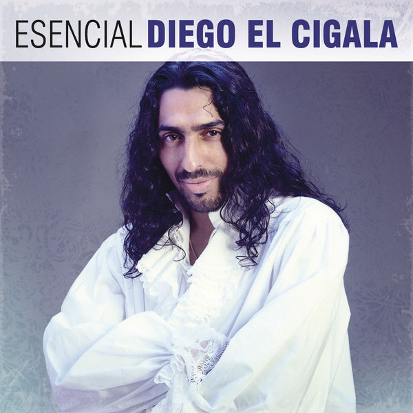 Diego el Cigala - Esencial Diego "El Cigala" Diego el Cigala - Esencial Diego "El Cigala"