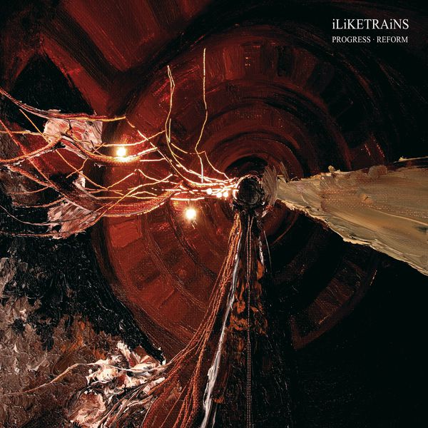 I like trains|Progress - reform I like trains|Progress - reform