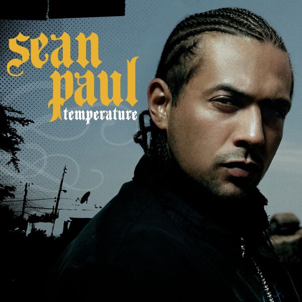 Sean Paul|Temperature Sean Paul|Temperature
