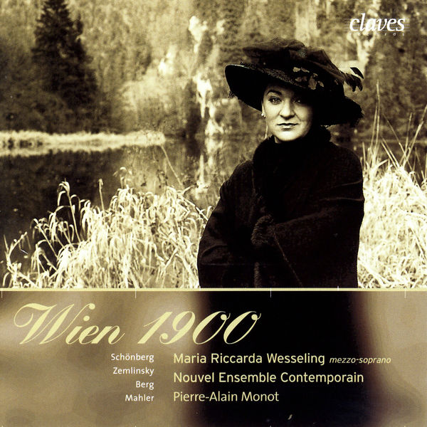 Arnold Schönberg|Wien 1900: Modern Songs for Soprano & Ensemble Arnold Schönberg|Wien 1900: Modern Songs for Soprano & Ensemble