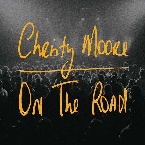 Christy Moore - On the Road Christy Moore - On the Road