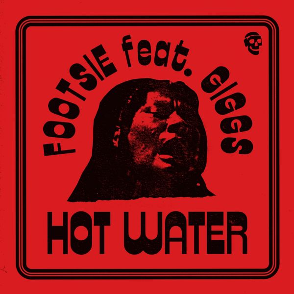 Footsie|Hot Water (feat. Giggs)