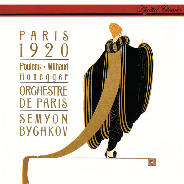 Semyon Bychkov|Paris 1920 - Poulenc: Les Biches; Milhaud: Le boeuf sur le toit; Honegger: Pacific 231