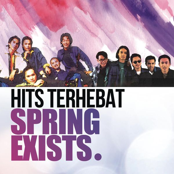 Album Hits Terbaik Spring Exists Spring Exist Qobuz Download And Streaming In High Quality
