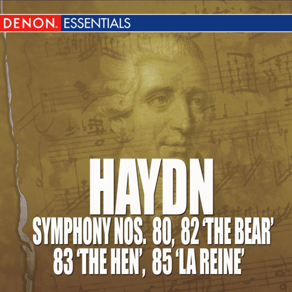 Various Artists - Haydn: Symphony Nos. 80, 82 'The Bear', 83 'The Hen' & 85 "La Reine" Various Artists - Haydn: Symphony Nos. 80, 82 'The Bear', 83 'The Hen' & 85 "La Reine"