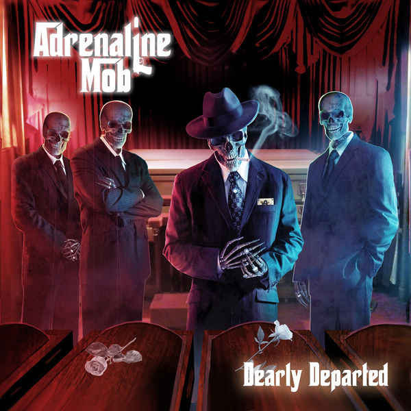 Adrenaline Mob|Dearly Departed Adrenaline Mob|Dearly Departed