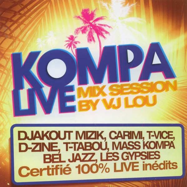 Various Artists - Kompa Live Various Artists - Kompa Live