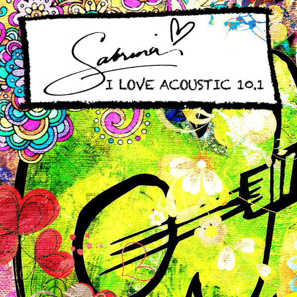Sabrina - I Love Acoustic 10.1 Sabrina - I Love Acoustic 10.1
