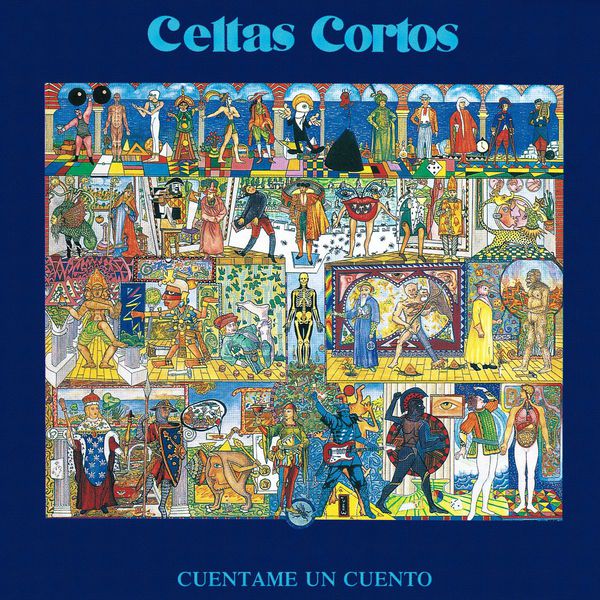 Celtas Cortos|Cuentame Un Cuento