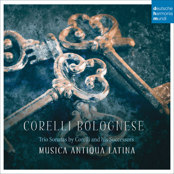 Musica Antiqua Latina - Corelli Bolognese - Trio Sonatas by Corelli and his Successors Musica Antiqua Latina - Corelli Bolognese - Trio Sonatas by Corelli and his Successors