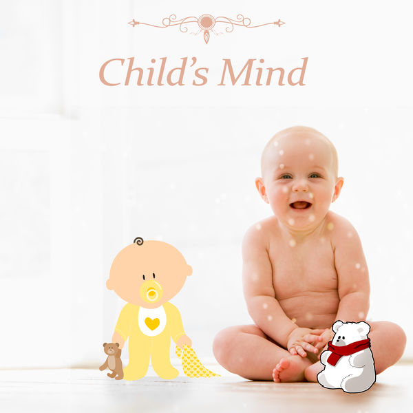 Baby Smart Music Collection|Child’s Mind – Music for Baby, Build Brain IQ, Development Sounds, Baby Progress