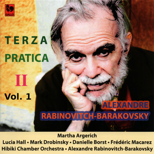 Alexander Rabinovitch|Alexandre Rabinovitch-Barakovsky: «Terza Pratica II » Vol. 1