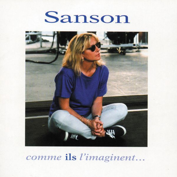 Véronique Sanson|Sanson comme ils l'imaginent Véronique Sanson|Sanson comme ils l'imaginent