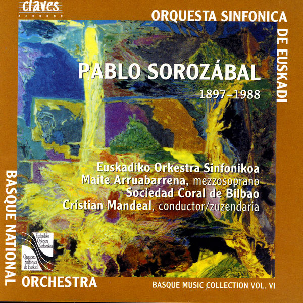 Maite Arruabarrena|Basque Music Collection, Vol. VI: Pablo Sorozábal Maite Arruabarrena|Basque Music Collection, Vol. VI: Pablo Sorozábal