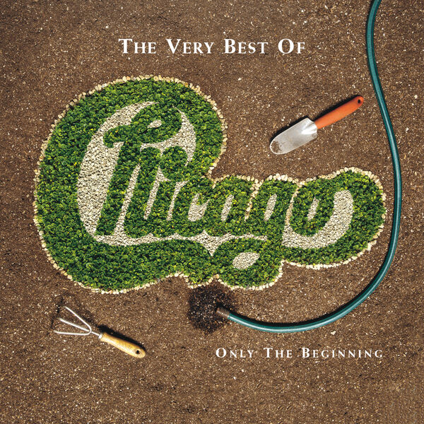 Chicago|The Very Best of Chicago: Only the Beginning