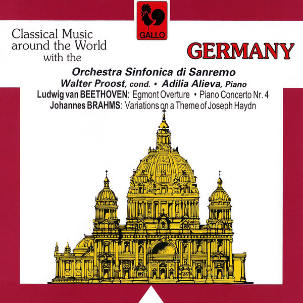 Adilia Alieva|Beethoven: Egmont Overture, Op. 84, Piano Concerto No. 4, Op. 58 & Brahms: Variations on a Theme by Haydn, Op.56 (Live)