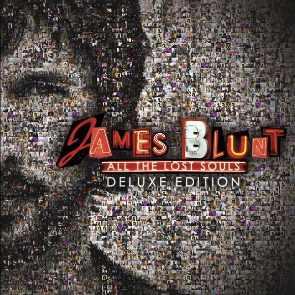 James Blunt|All the Lost Souls  (Deluxe)