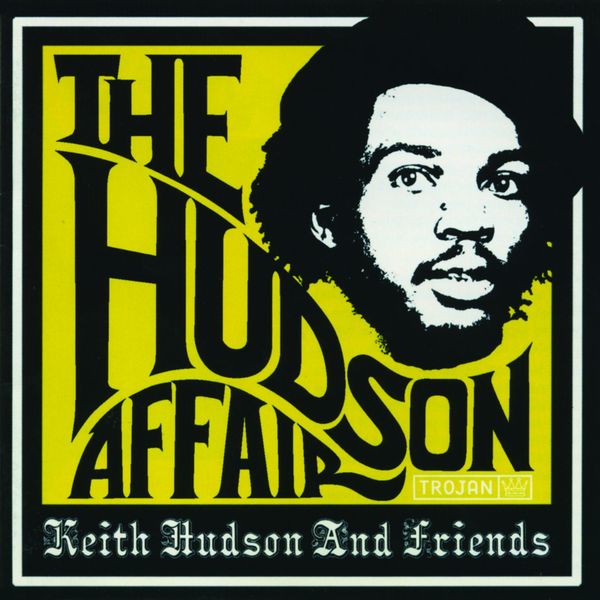 洋楽 THE HUDSON AFFAIR Keith Hudson And 2LP The Hudson Affair - Keith Hudson and Friends, Various