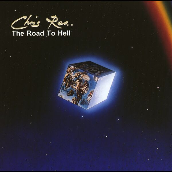 Chris Rea|The Road to Hell