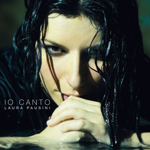 Laura Pausini|Io canto (Radio Edit) Laura Pausini|Io canto (Radio Edit)