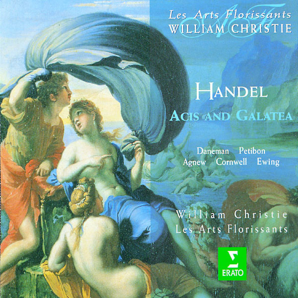 William Christie|Handel : Acis & Galatea William Christie|Handel : Acis & Galatea