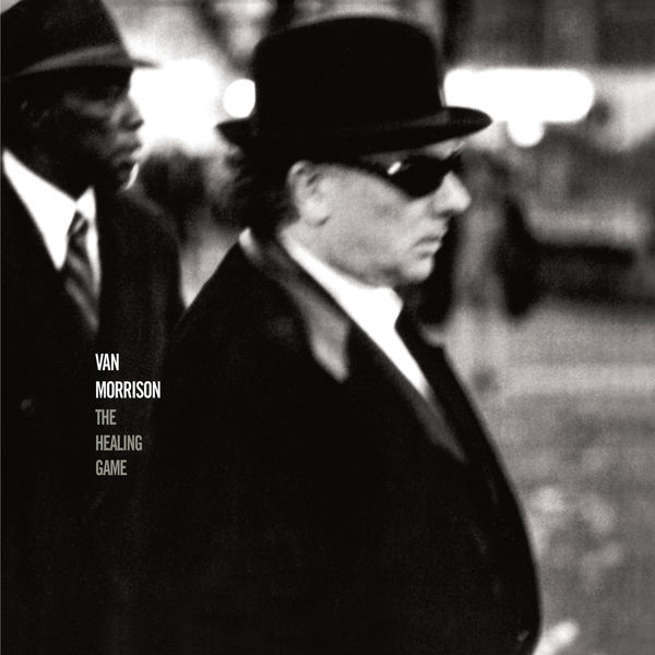 Van Morrison|The Healing Game Van Morrison|The Healing Game