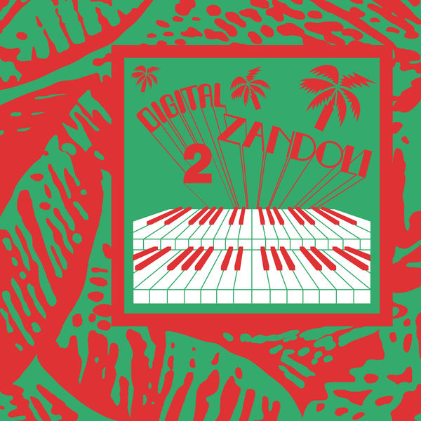 Various Artists - Digital Zandoli 2 Various Artists - Digital Zandoli 2