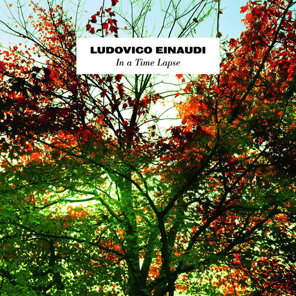 Ludovico Einaudi - In A Time Lapse Ludovico Einaudi - In A Time Lapse