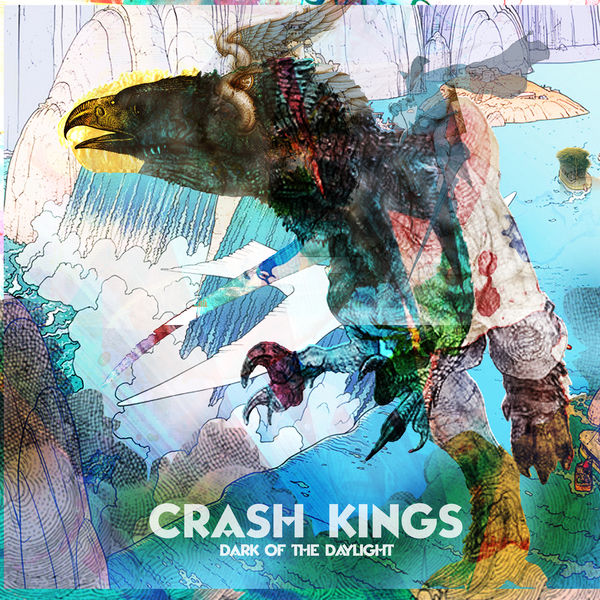 Dark Of The Daylight, Crash Kings Qobuz