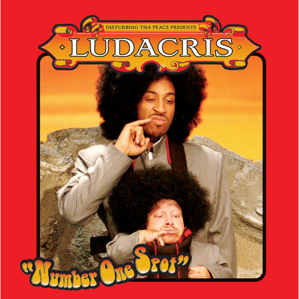 Ludacris|Number One Spot