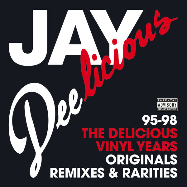 洋楽 JAY Dee licious 95-98 3LP Jay Deelicious 95-98 - The Delicious Vinyl Years (Originals
