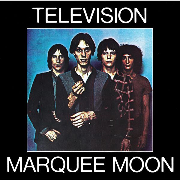 Television - Marquee Moon Television - Marquee Moon