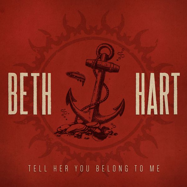 Beth Hart - Tell Her You Belong To Me (Radio Edit) Beth Hart - Tell Her You Belong To Me (Radio Edit)