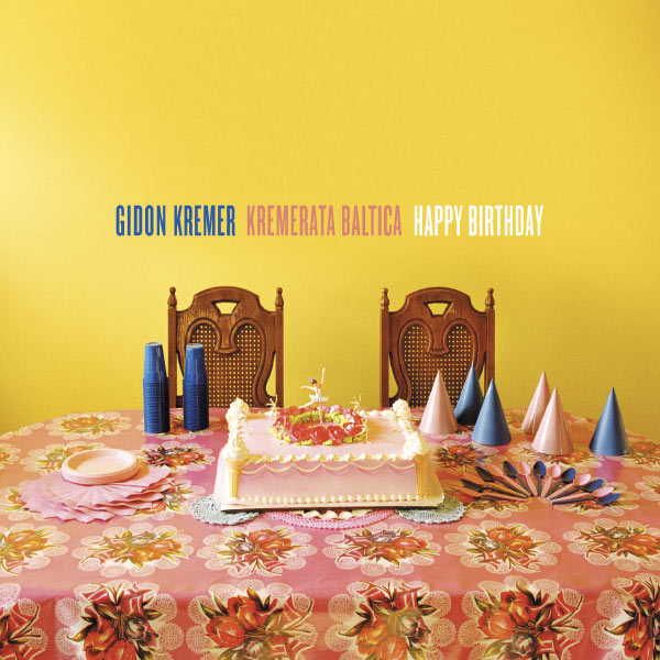 Gidon Kremer - Happy Birthday Gidon Kremer - Happy Birthday
