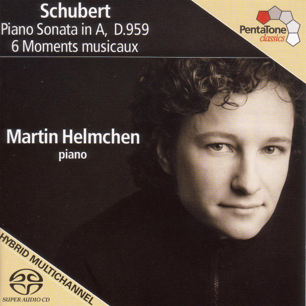 Martin Helmchen|Schubert, F.: Piano Sonata No. 20, D. 959 / 6 Moments Musicaux, D. 780 Martin Helmchen|Schubert, F.: Piano Sonata No. 20, D. 959 / 6 Moments Musicaux, D. 780
