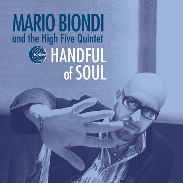 Mario Biondi And The High Five Quintet|Handful Of Soul