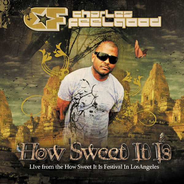 Charles Feelgood|How Sweet It Is "Live"