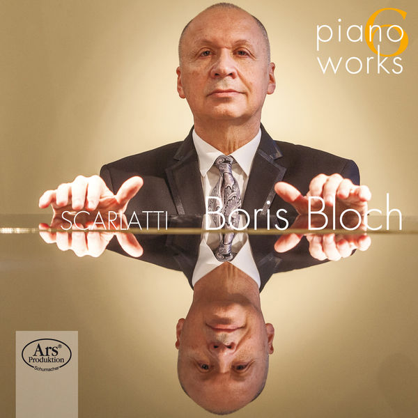 Boris Bloch - Sonates pour piano Boris Bloch - Sonates pour piano