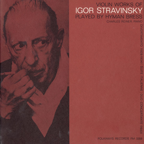 Hyman Bress|Violin Works of Igor Stravinsky